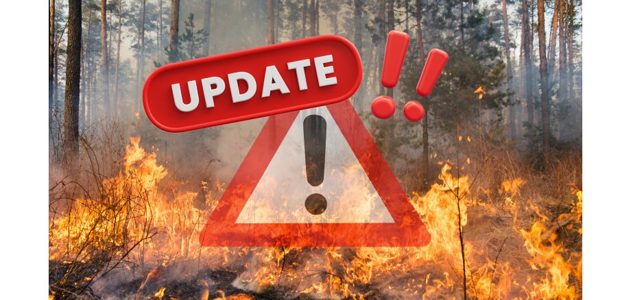 Waldbrand Update