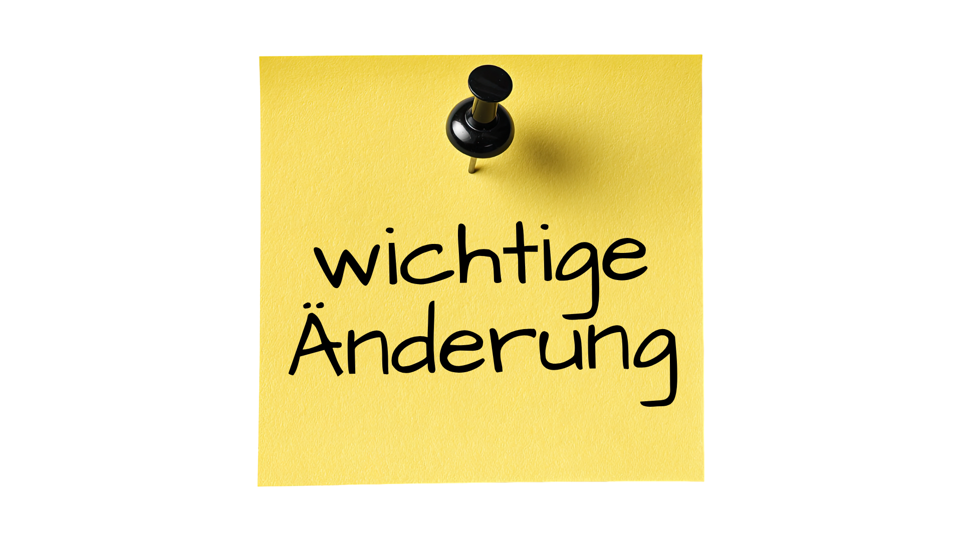 wichtige Änderung