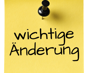 wichtige Änderung wichtige Änderung